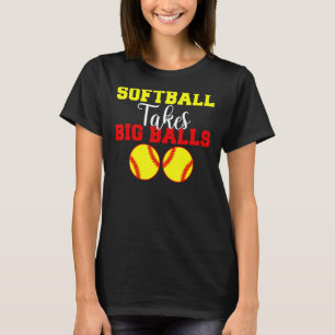 Camiseta Softbol toma grandes bolas Softbol