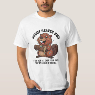 Camiseta Soggy Beaver Bbq Si No Está Por Toda Tu Cara