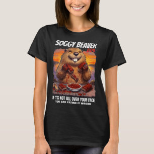 Camiseta Soggy Beaver Bbq si no todo tu rostro