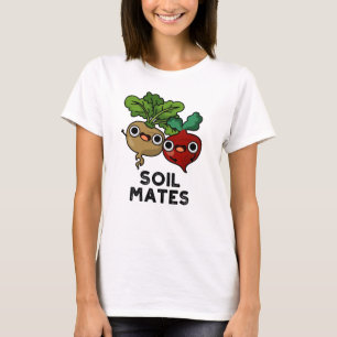Camiseta Soil Mates Funny Abeja Raíz Pun