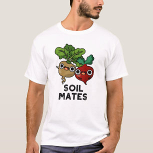 Camiseta Soil Mates Funny Abeja Raíz Pun