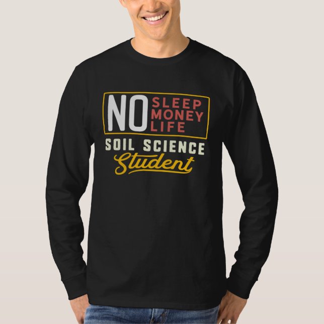 Camiseta Soil Science Major Studen Graduation (Anverso)