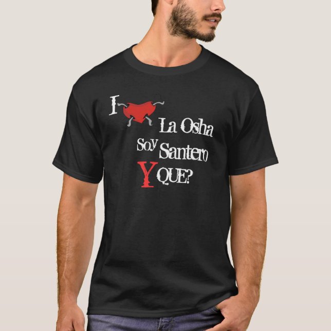 Camiseta ¿Soja Santero Y Que? (Anverso)