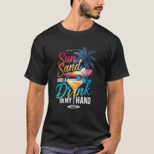Camiseta Sol, arena y una bebida en mi mano crucero de play
