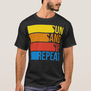 Camiseta Sol Sand Sip y Repetir Vacaciones de Playa Clima C