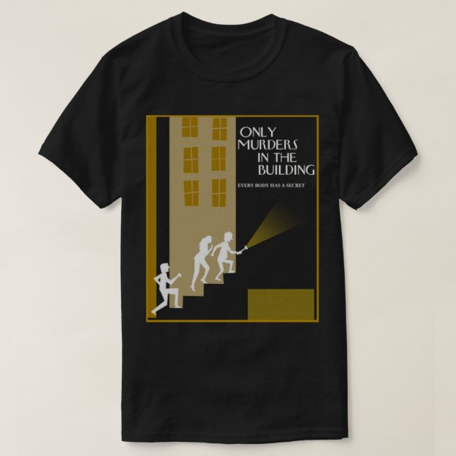 Camiseta Solamente Asesinatos En El Edificio Solamente Ases (Diseño del anverso)