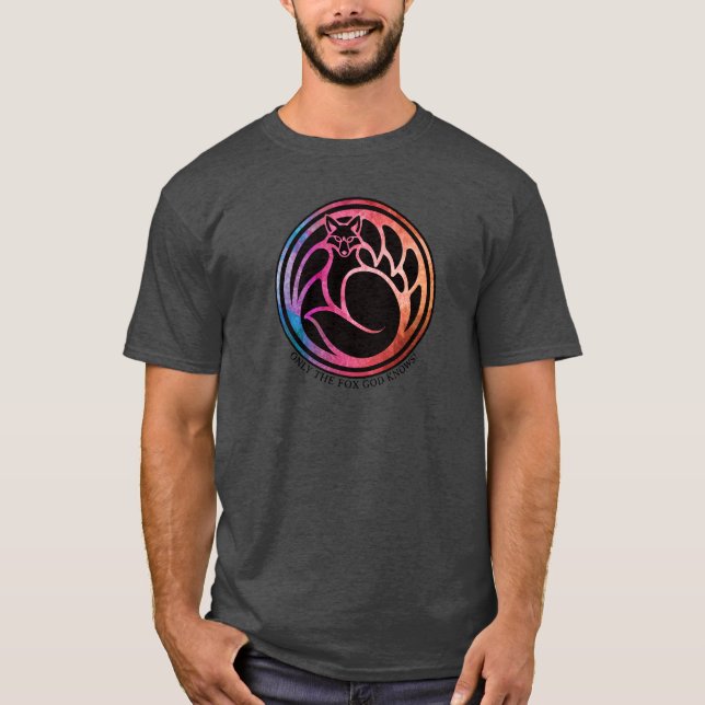 Camiseta ¡Solamente dios del zorro sabe! (Anverso)