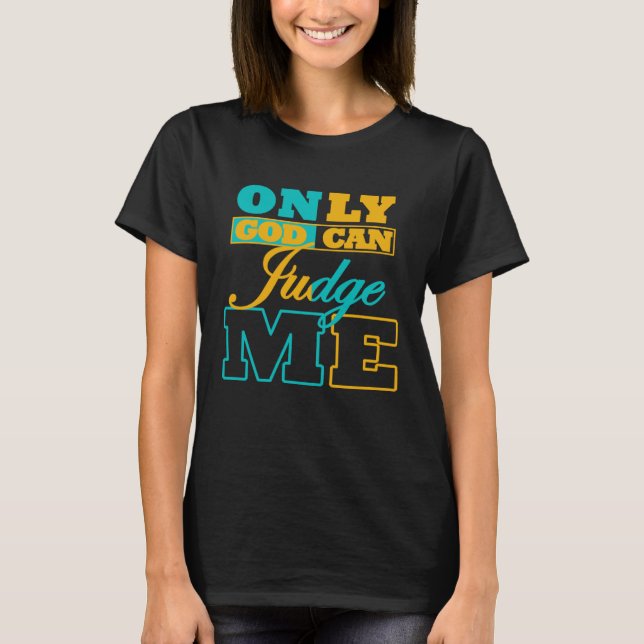 Camiseta Solamente Dios me puede juzgar AJ5 Aqua Sneakerhea (Anverso)