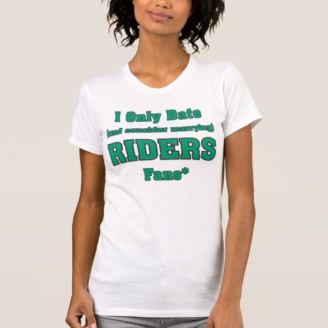 Camiseta Solamente fecho a jinetes las fans (Anverso)