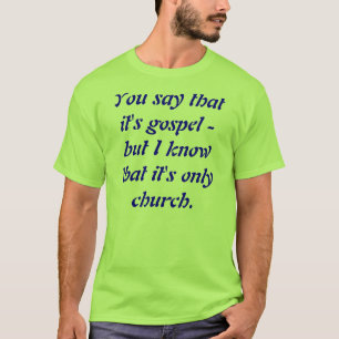 Camiseta Solamente iglesia