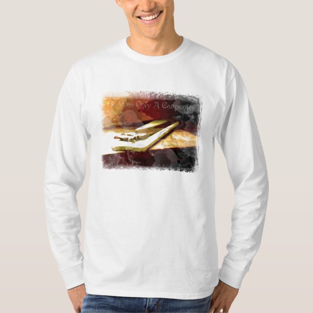 Camiseta Solamente un carpintero (Anverso)
