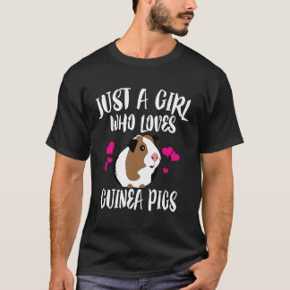 Camiseta Solamente un Chica que ama a los cerdos guineanos 