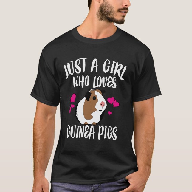 Camiseta Solamente un Chica que ama a los cerdos guineanos  (Anverso)