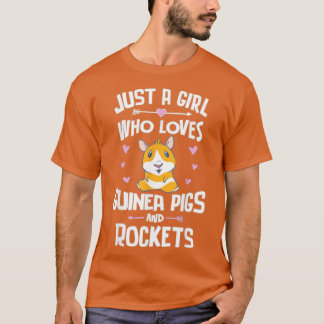 Camiseta Solamente un Chica que ama a los cerdos y cohetes