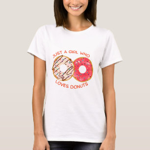 Camiseta Solamente un Chica que ama a los donuts, Día Nacio