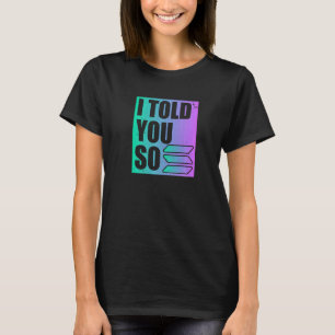 Camiseta Solana Crypto Te Lo Dije