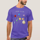 Camiseta Solar System Planets  With Sun, Space and Science<br><div class="desc">Solar System Planets  With Sun,  Space and Science  .</div>