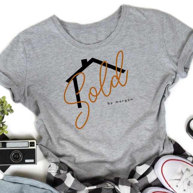 Camiseta Sold By Name Real Estate Agent (Subido por el creador)