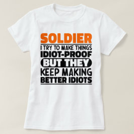 Camiseta Soldado Intento Hacer Las Cosas Divertidas Más Div