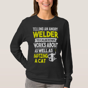 Camiseta Soldador para calmarse trabajar sobre