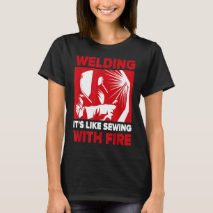 Camiseta Soldadura de regalo de soldadura como coser con fu