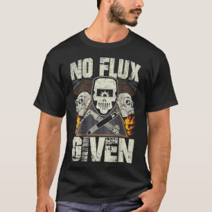 Camiseta Soldadura Sin Gripe Dada Soldadura Imagen En Pelig