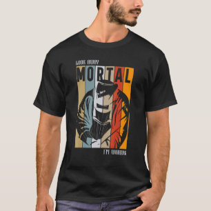 Camiseta Soldadura Welding Especialista mira lejos Mortal S