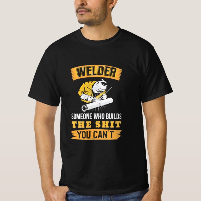 Camiseta Soldar A Alguien Fueron Edificios Que No Se Puede. (Anverso)