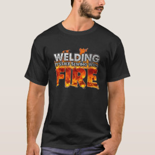 Camiseta Soldar Es Como Coser Con Fuego Diversión Soldador