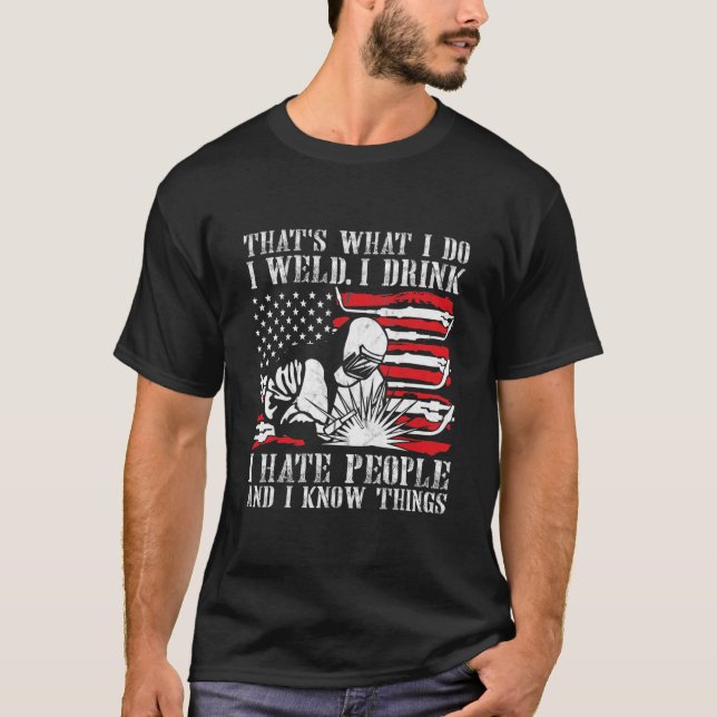 Camiseta Soldar eso es lo que hago con la bandera estadouni (Anverso)