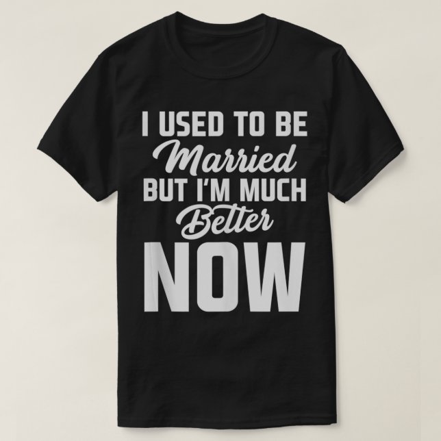 Camiseta Solía Estar Casada Con Divorciada Divorciada Fiest (Diseño del anverso)
