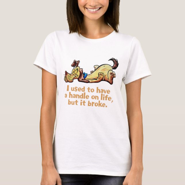 Camiseta Solía tener un manejo de la vida (Anverso)
