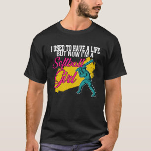 Camiseta Solía tener una vida pero ahora soy chica de softb