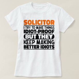 Camiseta Solicitor Intento Hacer Las Cosas Divertidas En Gu