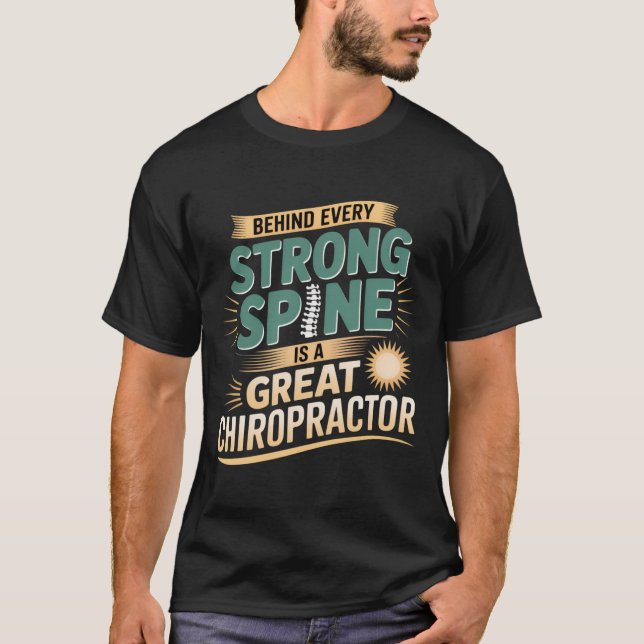 Camiseta Sólida espina dorsal Gran Chiropractor Diseño Cita (Anverso)