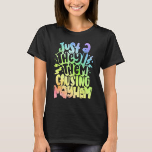 Camiseta Sólo A Que Los Sacen Causando, Que Los Dejen.
