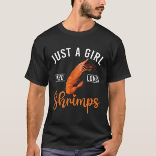 Camiseta Sólo A Quien Le Encantan Las Camarones