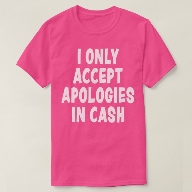 Camiseta Solo acepto disculpas en la novela de citas divert (Diseño del anverso)