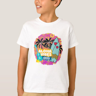 Camiseta Sólo ALOHA VIBES