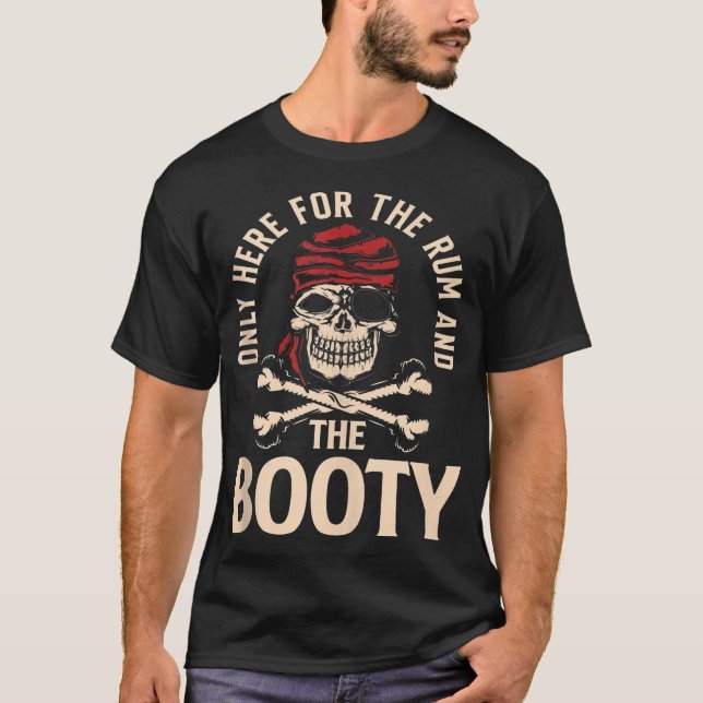 Camiseta Sólo Aquí Para El Rum Y El Booty Pirate Tank (Anverso)
