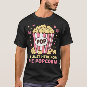 Camiseta Solo Aquí Por Las Palomitas De Maíz Divertido Cine