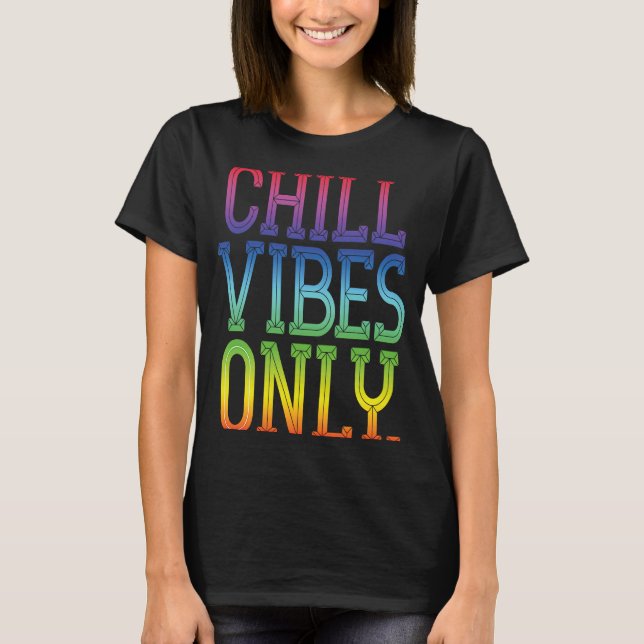 Camiseta Solo arco iris de Chill VIbes (Anverso)