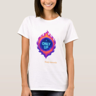 Camiseta SOLO ARRIBA Diseño Motivacional Llama Cósmica