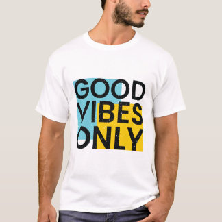 Camiseta SÓLO BUENAS VIBAS | Buena cotización de vibracione