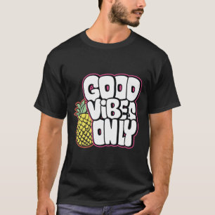 Camiseta SÓLO BUENAS VIBAS   Buena cotización de vibracione