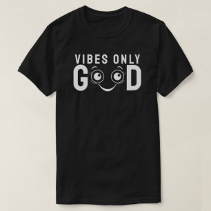 Camiseta Sólo Buenas Vibraciones