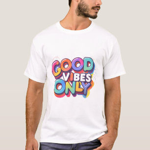 Camiseta Sólo buenas vibraciones