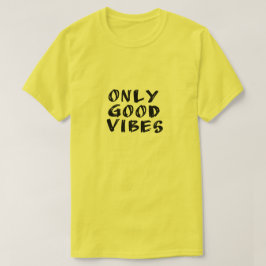 Camiseta Sólo buenas vibraciones