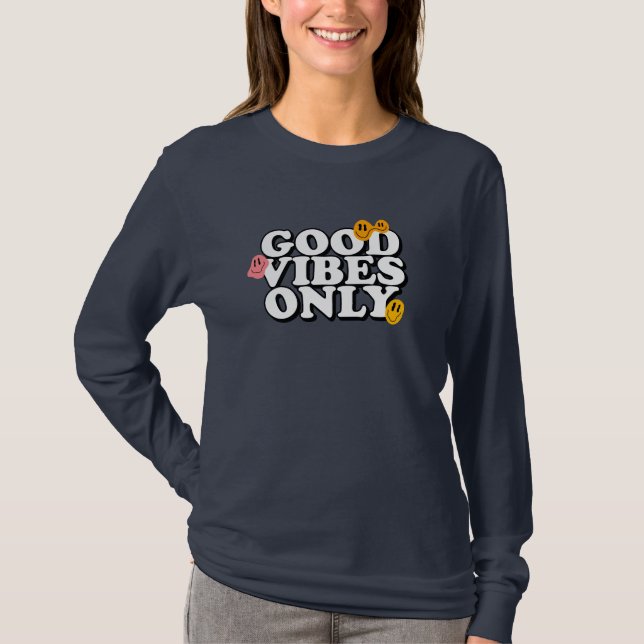 Camiseta Sólo buenas vibras  (Anverso)