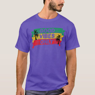 Camiseta Sólo Buenos Vibraciones Bandera Rasta Música Regga